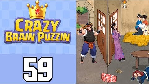 Crazy Brain Puzzle Level 59 Bride Robbery | Game Walkthrough