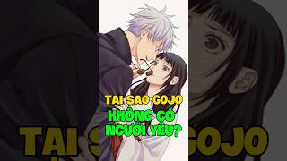 Why Doesnt Gojo Have A Lover? Jujutsu Kaisen