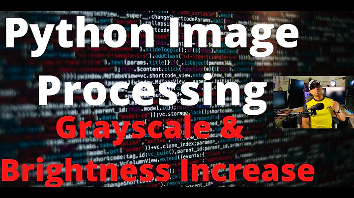 29-Python Image Processing - Grayscale Conversion and Brightness Increase from Scratch