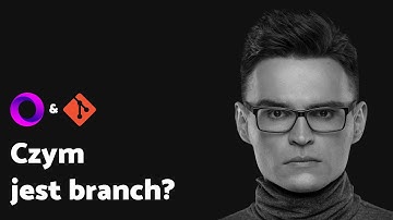 #git Czym jest branch? - Kurs git po polsku #8/12