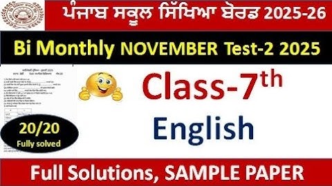 Pseb 7th class English ( ਅੰਗਰੇਜ਼ੀ) paper bimonthly Test-2 November 2025, english 7th  Bimonthly  