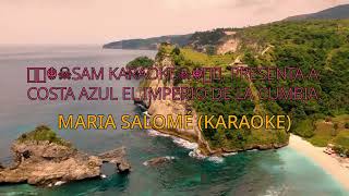 MARIA SALOMÉ KARAOKE   COSTA AZUL DE NICARAGUA