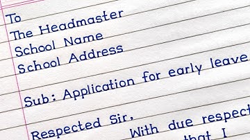 Application For Early Leave In English | Early Leave Application In English |