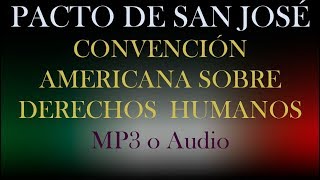 San José Pact. American Convention on Human Rights