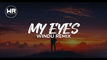 Windu Remix !! Chill Satellite My Eyes (Remix +Lyrics)