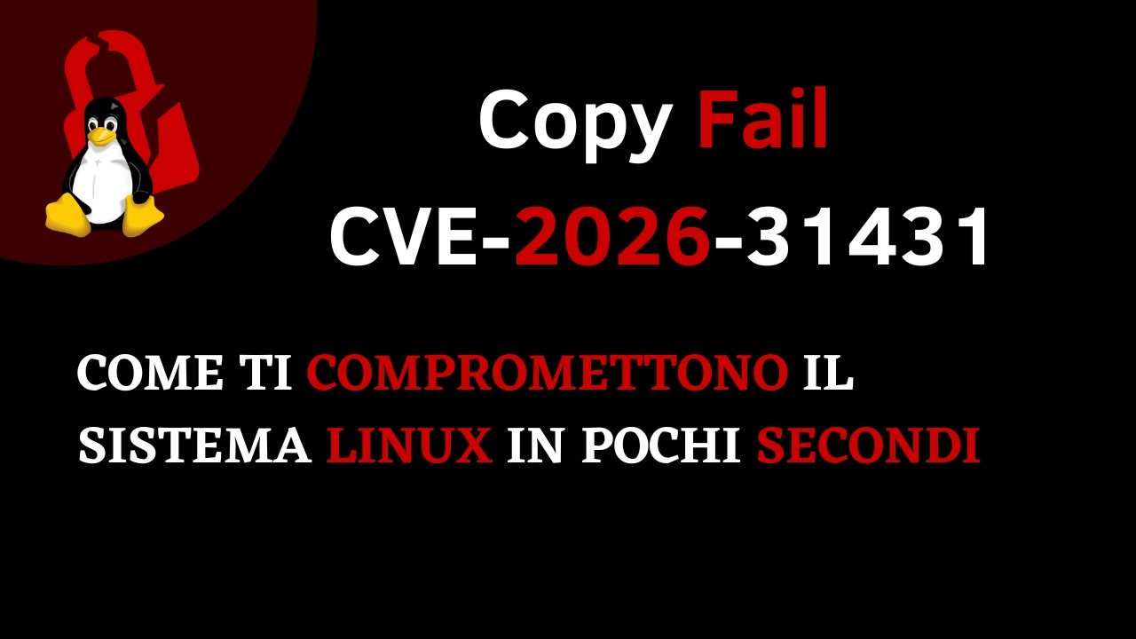 COME TI COMPROMETTONO IL SISTEMA LINUX IN POCHI SECONDI - Copy Fail ...
