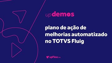 upDemos: Plano de Ação de Melhorias (formulário para Fluig)