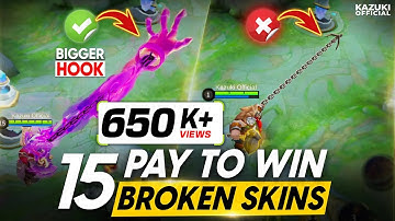 15 BROKEN SKINS THAT BUFFS YOUR HERO | PAY TO WIN | MOBILE LEGENDS
