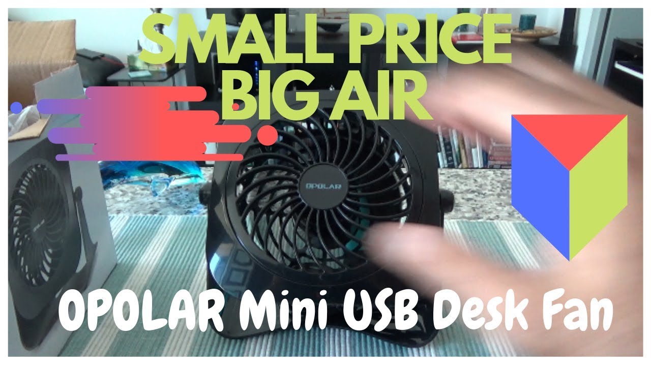 Opolar Mini Usb Desk Fan Unboxing Brief Review Best Personal