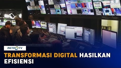 Transformasi Digital Hasilkan Efisiensi