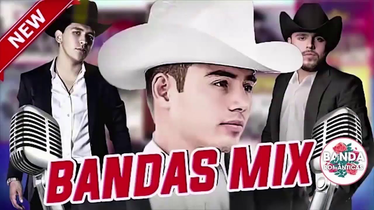 Banda Mix Lo Mas Nuevo De La Banda 2020 Banda Ms, La Adictiva, La