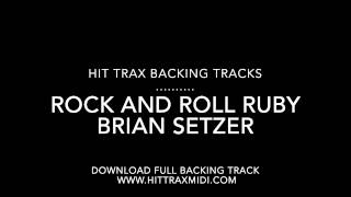 Rock and Roll Ruby (in the style of) Brian Setzer MIDI File MP3 Backing Track