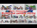 Kumpulan gambar motor drag dan modifikasi, menggambar motor, cara menggambar, วาดรูปมอเตอร์ไซค์ ,