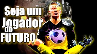 COMO SER UM JOGADOR PROFISSIONAL DE FUTEBOL