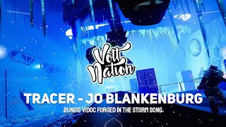 Tracer - Jo Blankenburg (Bungie ViDoc Forged in the Storm Song)
