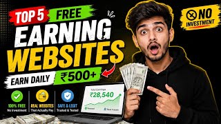 “Top 5 Free Earning Websites 2026 💸/earn money without investment