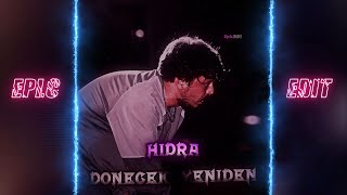 Hidra Dönecek Yeniden (Lyrics Edit) Resimi