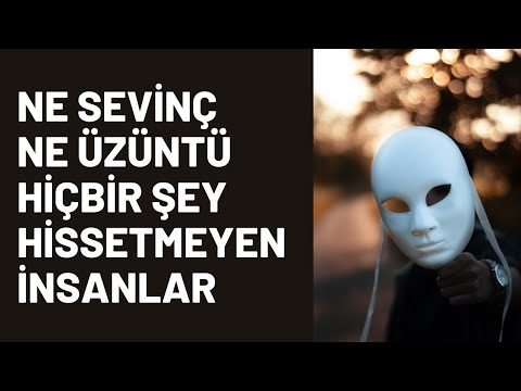 Hiçbir Şey Hissetmeyenler Aslında Bu 4 Problemi Yaşıyor