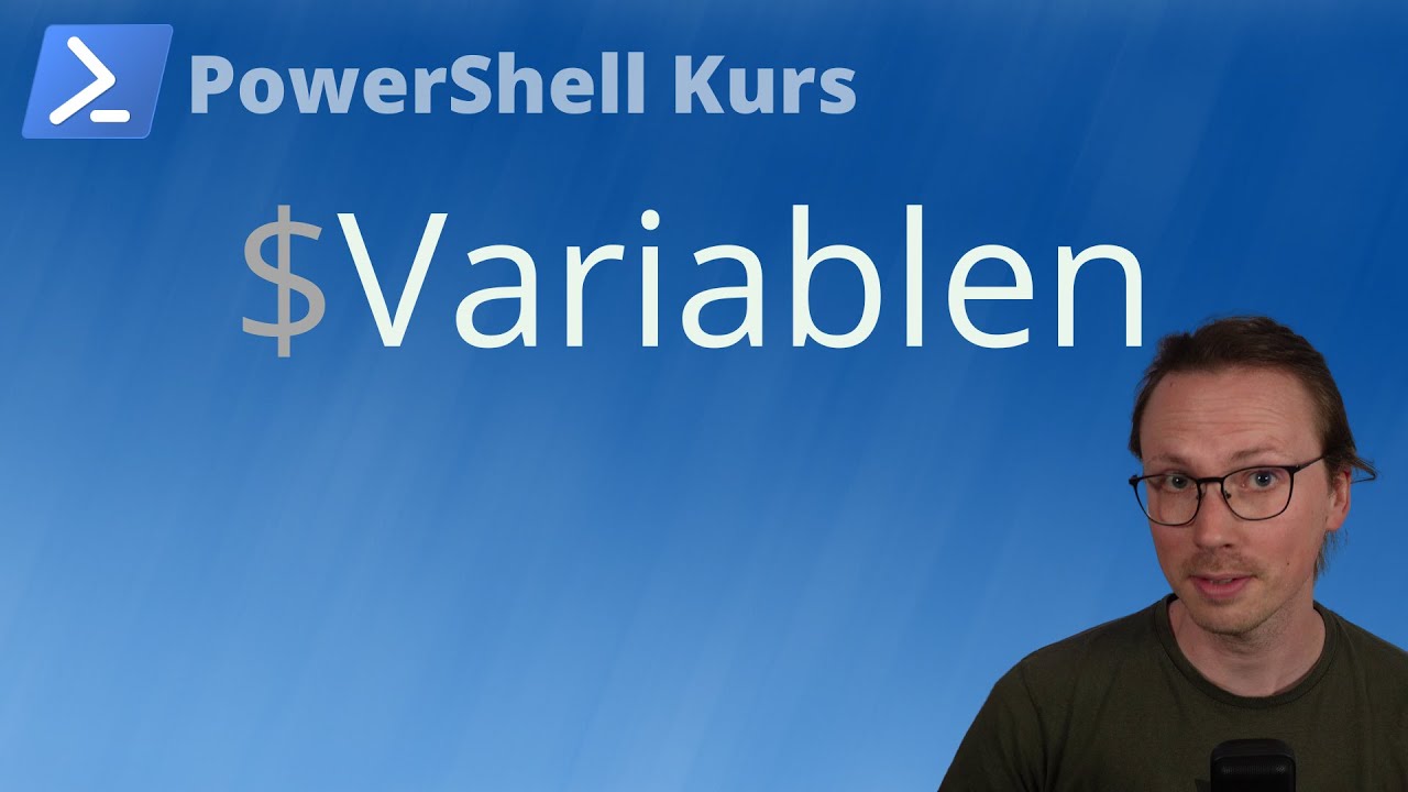 Variablen in PowerShell verwenden (PowerShell Kurs alte Folge 7) - YouTube
