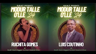 Begin Kazar Kor | Duet | Luis and Ruchita | Modur Talle O'lle  '24 | South Goa's Biggest Music Show