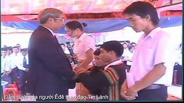 Trái tim con thuộc Chúa-Namix-Đám cưới của người Êđê theo đạo Tin Lành