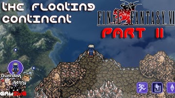 Final Fantasy 6 Locke Scenario | Final Fantasy 6 Pixel Remaster Part 11 | The Floating Continent