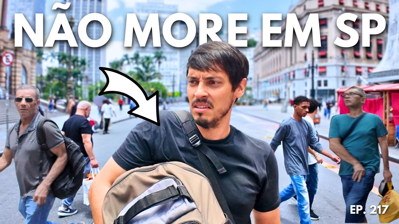 A REALIDADE EM SÃO PAULO AGORA É ESSA. EP. 217