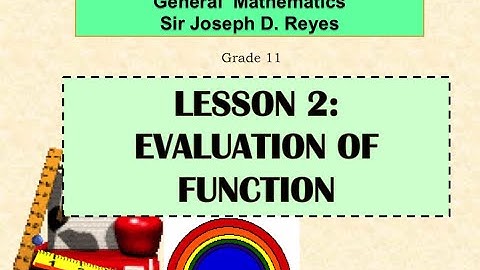 GENERAL MATH | EVALUATION OF FUNCTION | TAGLISH