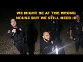 Cops Demanded ID For Being At The Wrong House 
