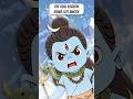 !! THE REAL REASON SHIVJI GOT ANGRY!! #Mahashivratri #Mahadev #ytshorts #funny