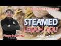 STEAMED Lapu-Lapu