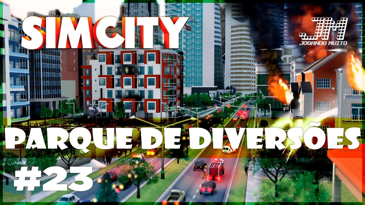 🎢 PARQUE DE DIVERSÕES! - SIMCITY 2017 GAMEPLAY - LET’S PLAY #23 [PORTUGUÊS] [PT-BR]