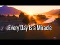 Every Day Is a Miracle 🙏 God Has Not Forgotten You | Christian Inspirational Song | Jocelyn Soriano
