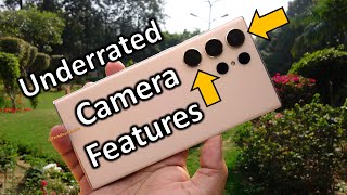 Top UNDERRATED Camera Features You MUST TRY On Your Samsung Galaxy 