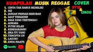 Kumpulan lagu top St12 & Ungu  cover reggae ska