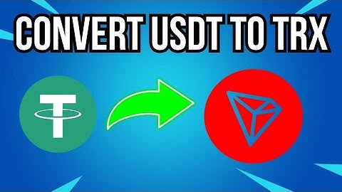 How To Convert USDT To TRX On Trust Wallet