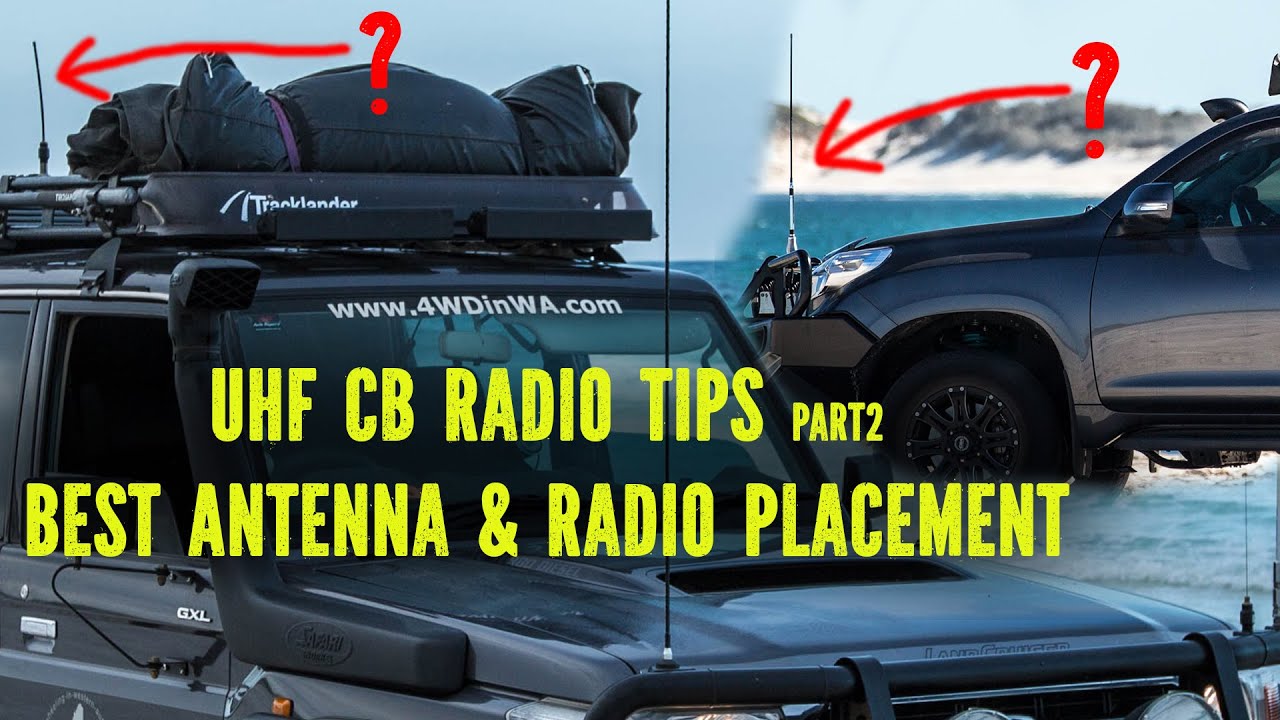 UHF CB Radio Antenna placement tips - YouTube