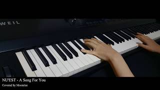 Video thumbnail of "'뉴이스트 (NU'EST) - 노래 제목 (A Song for You)' Piano Cover"