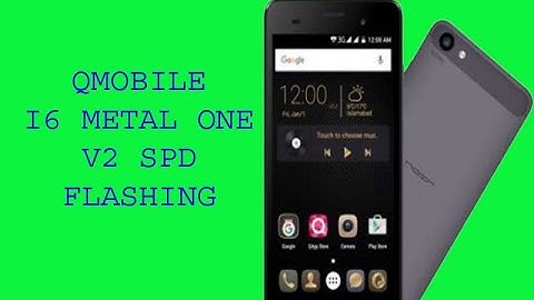 How To Flash Q mobile I6 Metal One V2 Spd