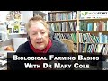 Biological farming basics with dr mary cole agpath