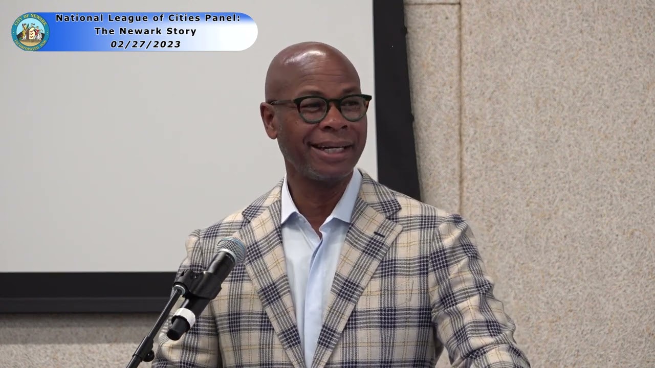 MAYOR BARAKA HOSTS NATIONAL LEAGUE OF CITIESTO ADDRESS WAYS TO REINVENT PUBLIC SAFETY