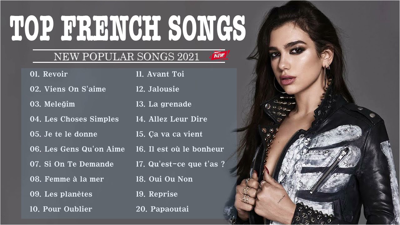 Top French Songs ️🎵 Playlist 2021 ️🎵 Best French 2021 - YouTube