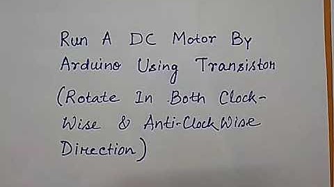 Run a dc motor by Arduino using NPN transistor