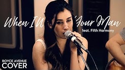 When I Was Your Man - Bruno Mars (Boyce Avenue feat. Fifth Harmony cover) on Spotify & Apple  - Durasi: 4:29. 