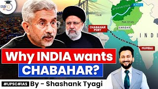 India,Iran Chabahar port deal | Impact on China,USA & Pak | Geopolitics Simplified | UPSC Mains