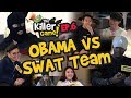 The Killer Game EP6 - Obama vs SWAT Team