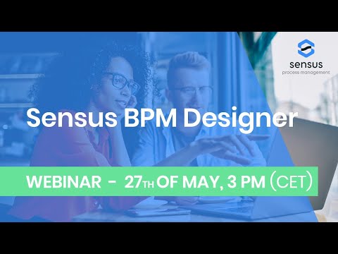 Webinar Sensus BPM Designer | 27th of May 2020