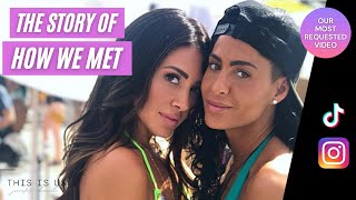 Our most requested video: How We Met !