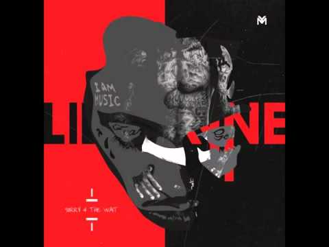 Lil Wayne - Sure Thing (Sorry 4 The Wait)