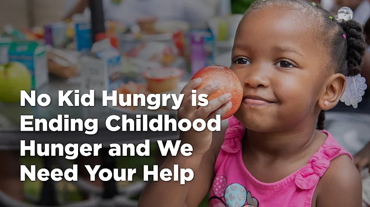 No Kid Hungry is Ending Childhood Hunger and We Need Your Help